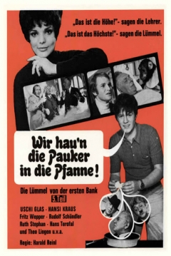 Poster Wir Haun Die Pauker In Die Pfanne - Die Lümmel Von Der Ersten Bank, 5. Teil