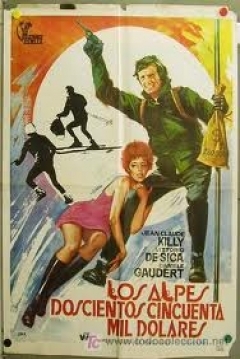 Poster Los Alpes 250.000 Dólares