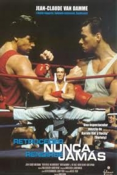 Poster Retroceder nunca, Rendirse jamás