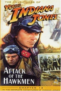 Ficha The Adventures of Young Indiana Jones: Attack of the Hawkmen