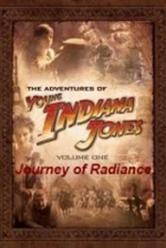 Ficha The Adventures of Young Indiana Jones: Journey of Radiance 