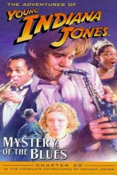 Ficha The Adventures of Young Indiana Jones: Mystery of the Blues