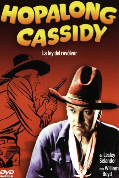 Poster Hopalong Cassidy: La Ley del Revólver
