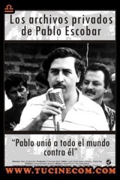 Poster Los Archivos Privados De Pablo Escobar