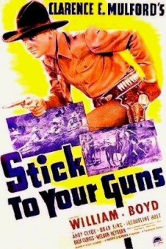 Poster Stick to Your Guns