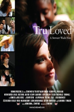 Poster Tru Loved