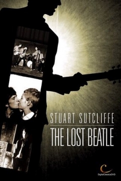 Poster Stuart Sutcliffe: The Lost Beatle