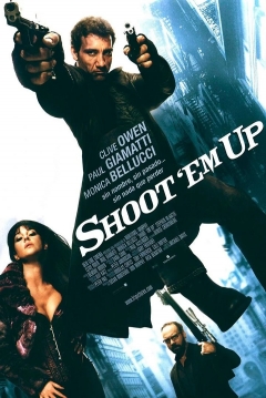 Shoot 'Em Up: En el Punto de Mira — póster
