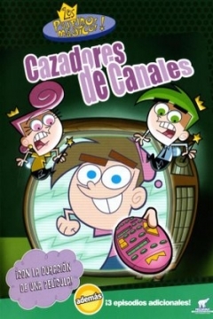 Poster Los Padrinos Mágicos: Cazadores de Canales