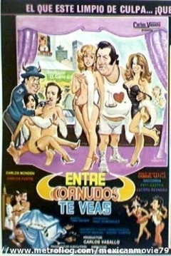 Poster Entre Cornudos te Veas