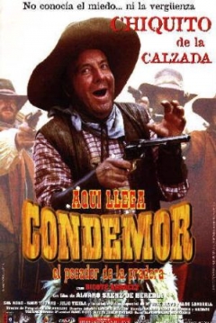 Poster Aquí llega Condemor, el pecador de la pradera
