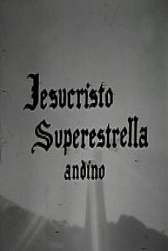 Ficha Jesucristo Superestrella Andino
