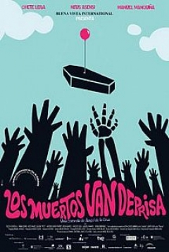 Poster Los Muertos Van Deprisa
