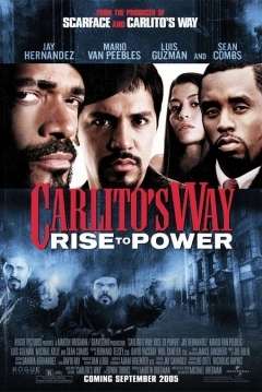 Ficha Carlito's Way: Ascenso al Poder