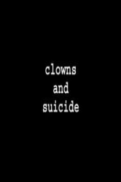 Poster Clowns and Suicide