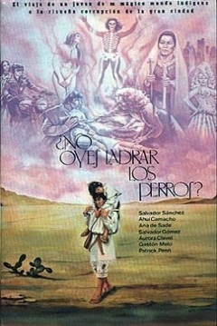 Poster ¿No Oyes Ladrar los Perros?
