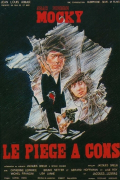 Poster Le Piège à Cons