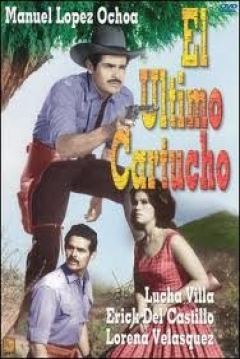 Poster El Último Cartucho