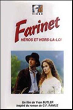 Poster Farinet, Heroes and Outlaw