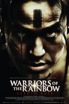 Poster Warriors of the Rainbow: Seediq Bale