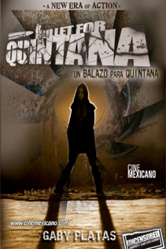 Poster Un Balazo para Quintana