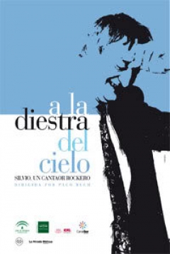 Poster A La Diestra Del Cielo: Silvio, Un Cantaor Rockero