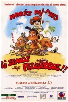 Poster ¡Semos peligrosos! (uséase Makinavaja 2)