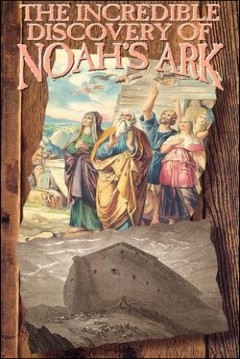 Poster El Increíble Descubrimiento Del Arca De Noé