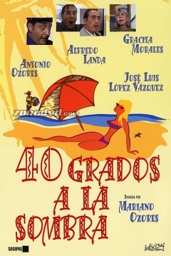 Poster 40 Grados a la Sombra