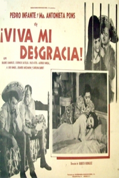 Poster ¡Viva mi desgracia!