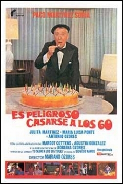 Poster Es Peligroso Casarse a los 60
