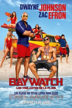 Baywatch: Los Vigilantes de la Playa — póster