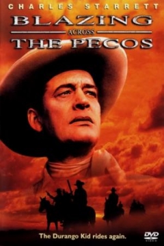 Poster Blazing Across the Pecos