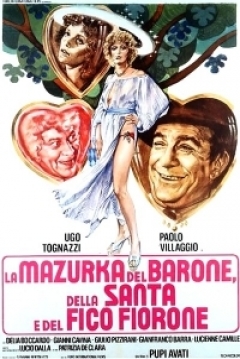 Poster La mazurka del barone, della santa e del fico fiorone