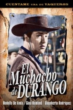 Poster El muchacho de Durango