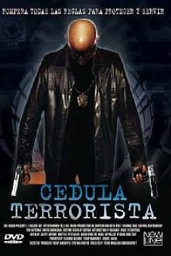 Poster Cedula Terrorista