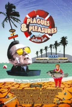 Poster Plagues and Pleasures on the Salton Sea