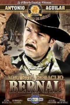 Poster Aquí está Heraclio Bernal