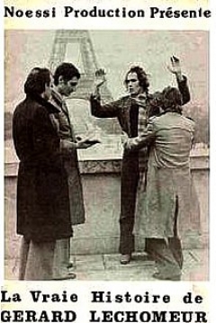 Poster La Vraie Histoire De Gérard Lechômeur