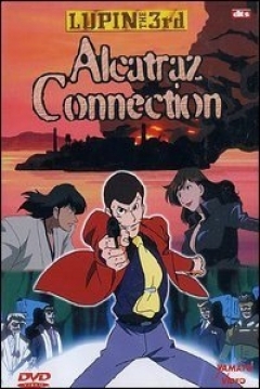 Poster Lupin III: Alcatraz Connection
