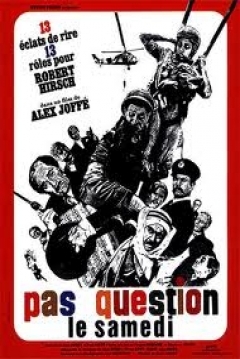 Poster Pas question le samedi