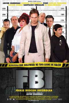 Poster F.B.I. : Frikis Buscan Incordiar