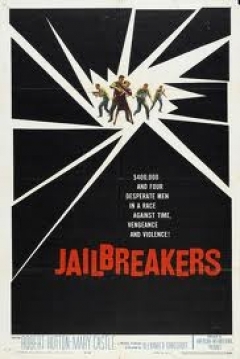 Poster The Jailbreakers