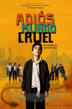Poster Adiós Mundo Cruel