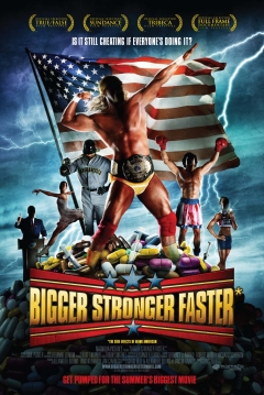 Poster Bigger Stronger Faster*