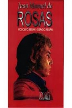 Poster Juan Manuel de Rosas