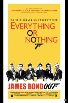 Poster Everything or Nothing: The Untold Story of 007