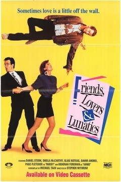 Poster Friends, Lovers & Lunatics