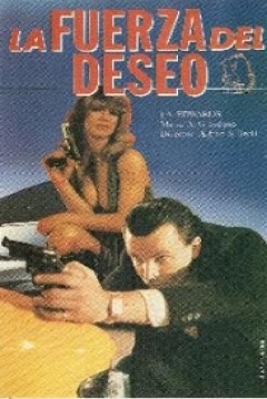Poster La fuerza del deseo