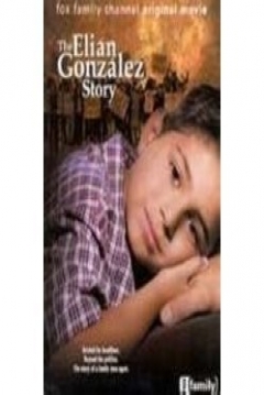 Ficha A Family in Crisis: The Elian Gonzales Story